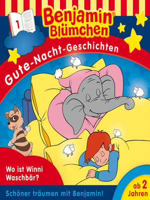 cover image of Benjamin Blümchen, Gute-Nacht-Geschichten, Folge 1